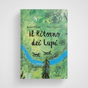 IL RITORNO DEI LUPI