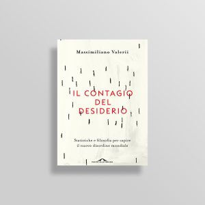 IL CONTAGIO DEL DESIDERIO